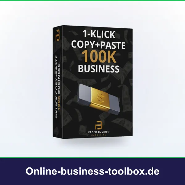 1-Klick Copy+Paste 100K Business: Vorlagen-System im Überblick
