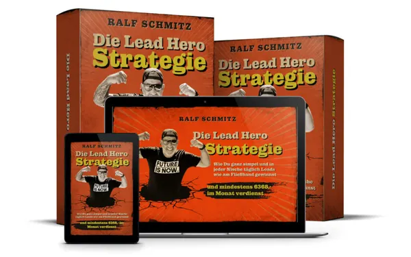 Lead Hero Strategie by Ralf Schmitz Test